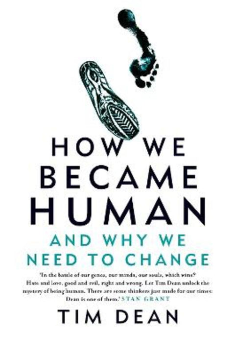 How We Became Human by Dr. Tim Dean - 9781760982010