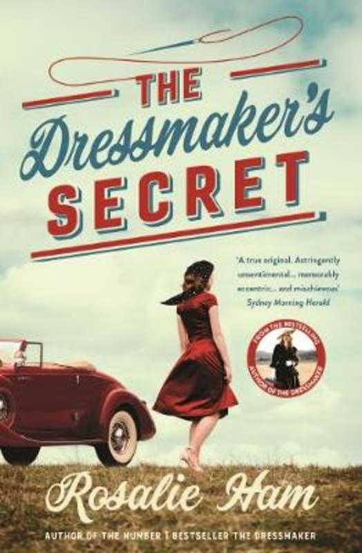 The Dressmaker's Secret by Rosalie Ham - 9781760982027