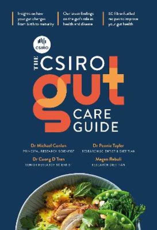 The CSIRO Gut Care Guide by Michael Conlon - 9781760982775