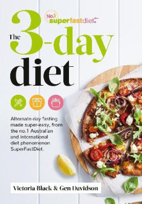 The 3-Day Diet by Victoria Black - 9781760984076