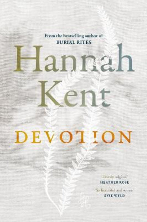 Devotion by Hannah Kent - 9781760986094