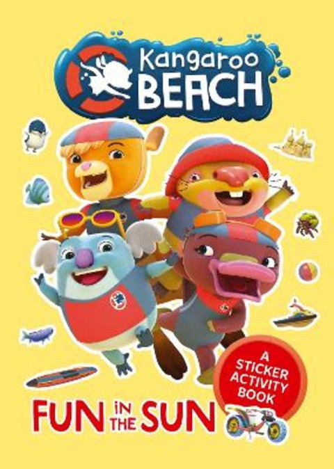 Kangaroo Beach: Fun in the Sun by Kangaroo Beach - 9781760987824