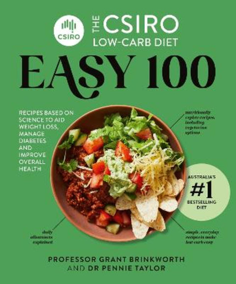 The CSIRO Low-carb Diet Easy 100 by Professor Grant Brinkworth - 9781760988456
