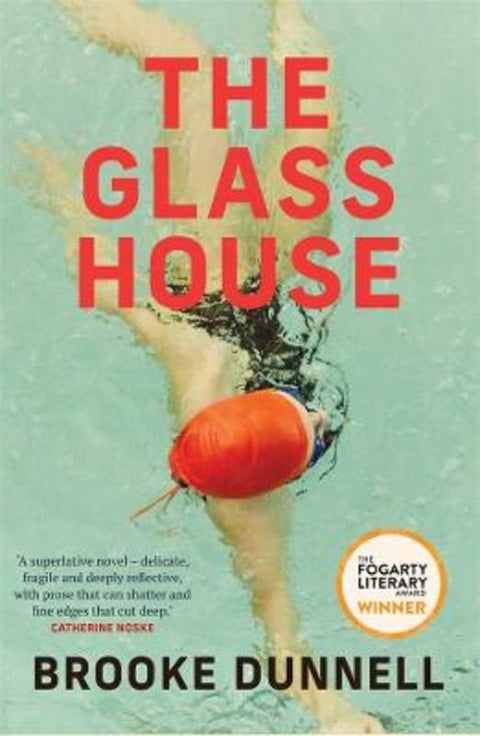 The Glass House by Brooke Dunnell - 9781760991791