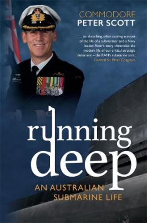 Running Deep by Commodore Peter Scott - 9781760992002