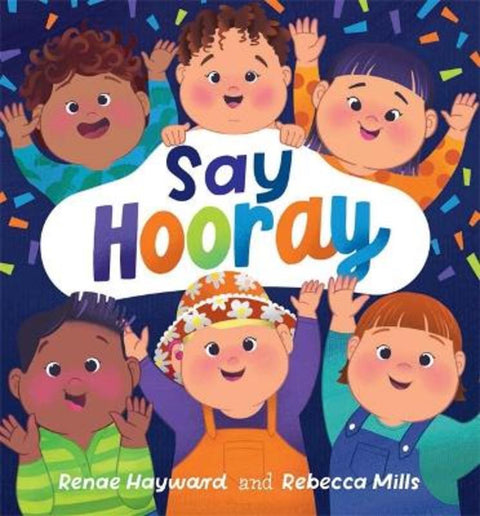 Say Hooray by Renae Hayward - 9781760992361