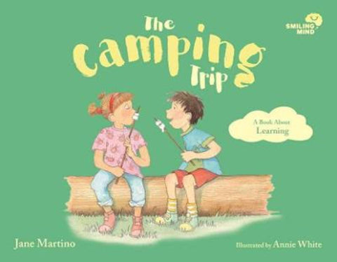 Smiling Mind 5: The Camping Trip by Jane Martino - 9781761040092