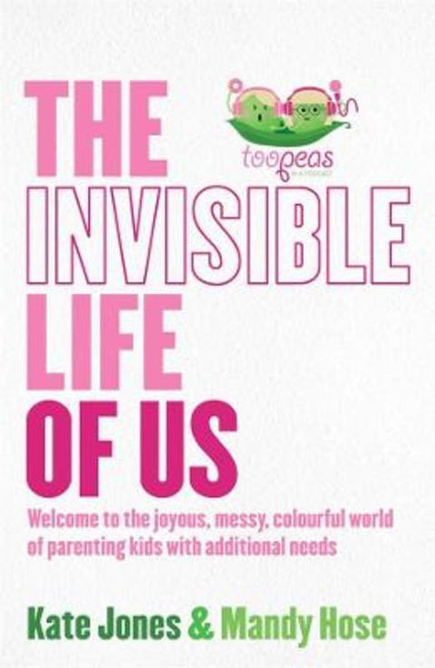 The Invisible Life of Us by Kate Jones - 9781761040252