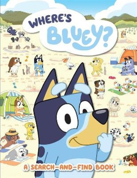 Bluey: Where's Bluey? by Bluey - 9781761041112