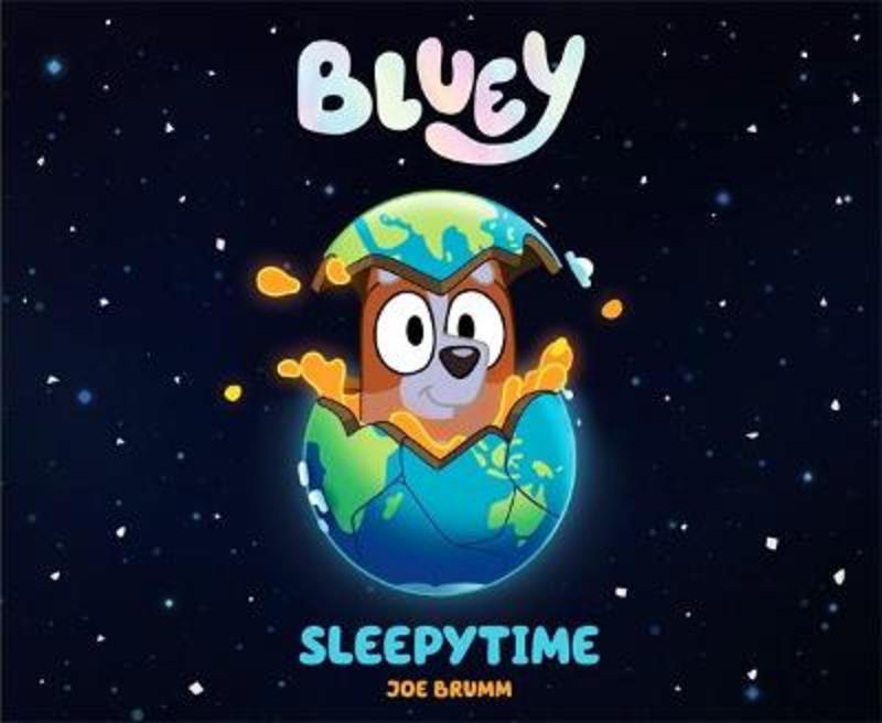 Bluey: Sleepytime by Bluey - 9781761041198