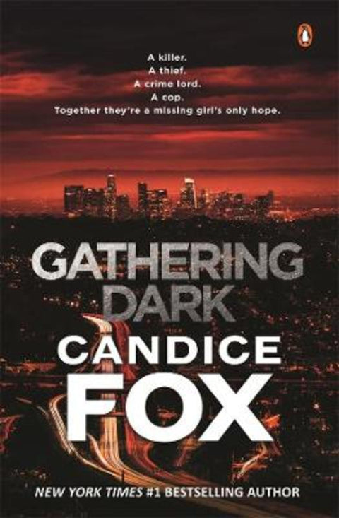 Gathering Dark by Candice Fox - 9781761041877