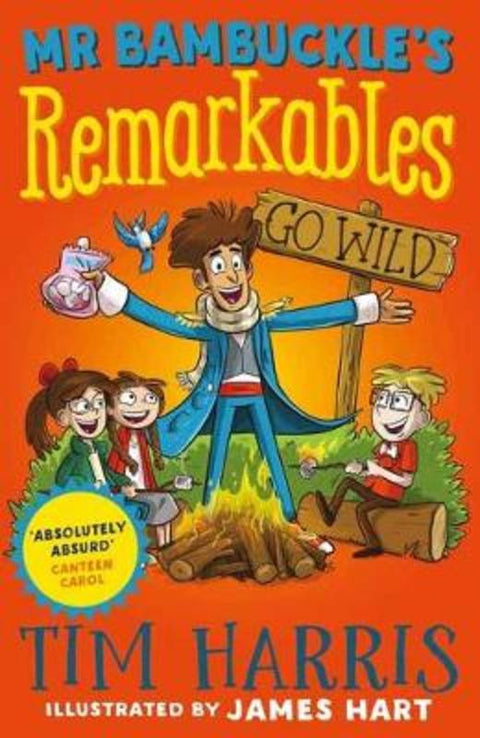 Mr Bambuckle's Remarkables Go Wild by Tim Harris - 9781761042676