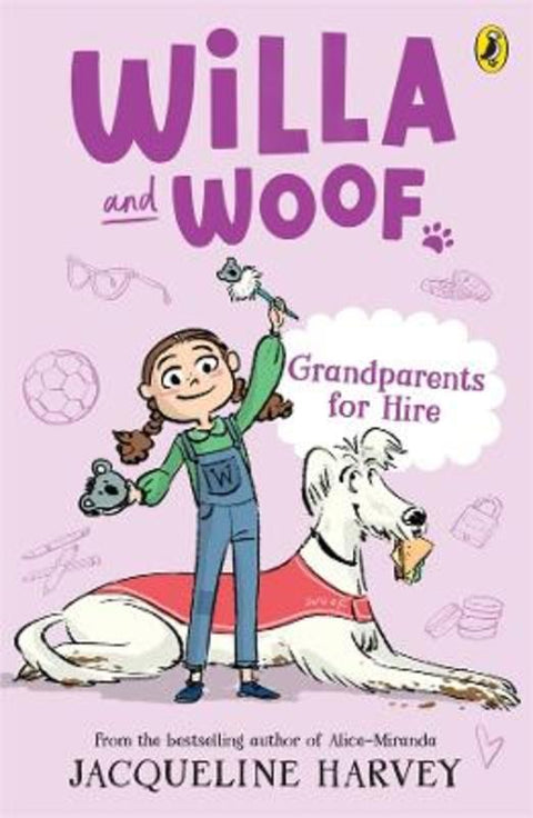 Willa and Woof 3: Grandparents for Hire by Jacqueline Harvey - 9781761043338