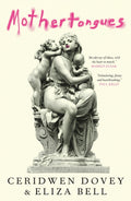 Mothertongues by Eliza Bell - 9781761043550