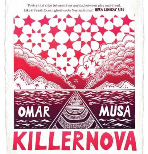 Killernova by Omar Musa - 9781761044632