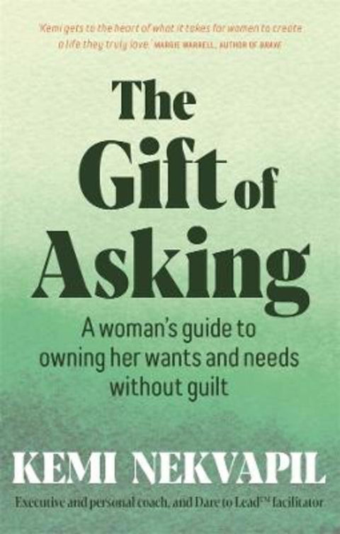The Gift of Asking by Kemi Nekvapil - 9781761045257