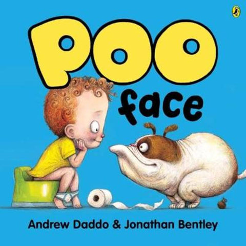 Poo Face by Andrew Daddo - 9781761045776