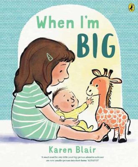 When I'm Big by Karen Blair - 9781761045813