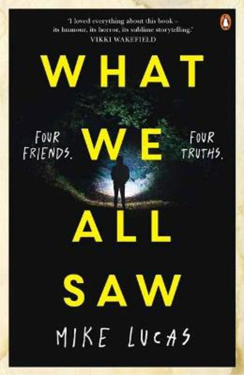 What We All Saw by Mike Lucas - 9781761045936