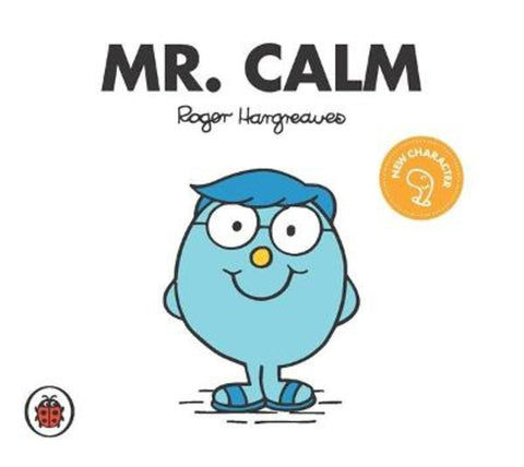 Mr Calm V48: Mr Men and Little Miss by Roger Hargreaves - 9781761046001