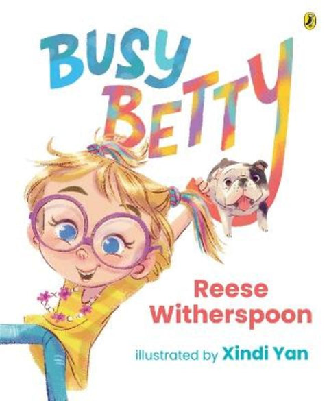 Busy Betty by Reese Witherspoon - 9781761047480