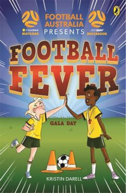 Football Fever 4: Gala Day by Kristin Darell - 9781761048098
