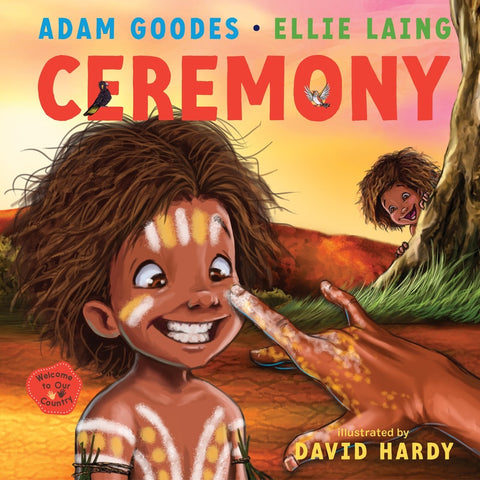 Ceremony: Welcome to Our Country by Adam Goodes - 9781761065064