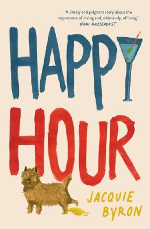 Happy Hour by Jacquie Byron - 9781761065132