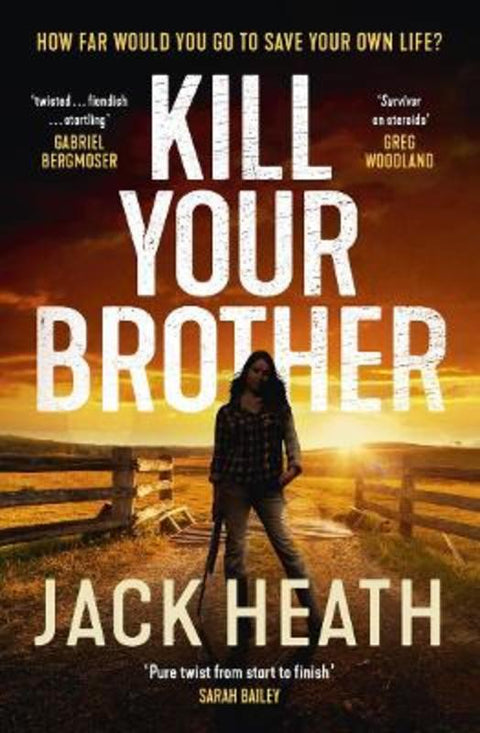Kill Your Brother by Jack Heath - 9781761065392
