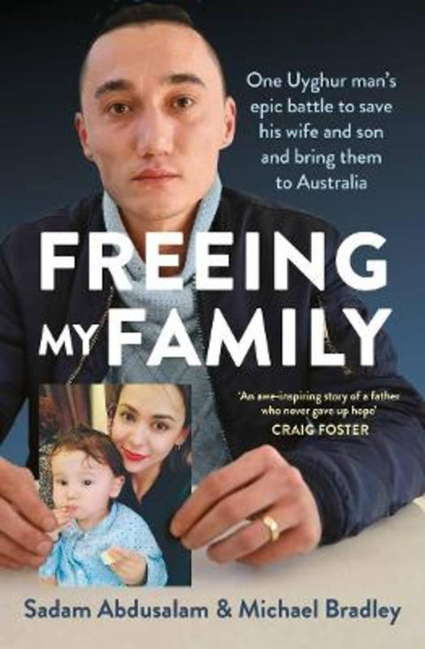 Freeing My Family by Sadam Abdusalam - 9781761065408