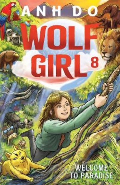 Welcome to Paradise: Wolf Girl 8 by Anh Do - 9781761065651