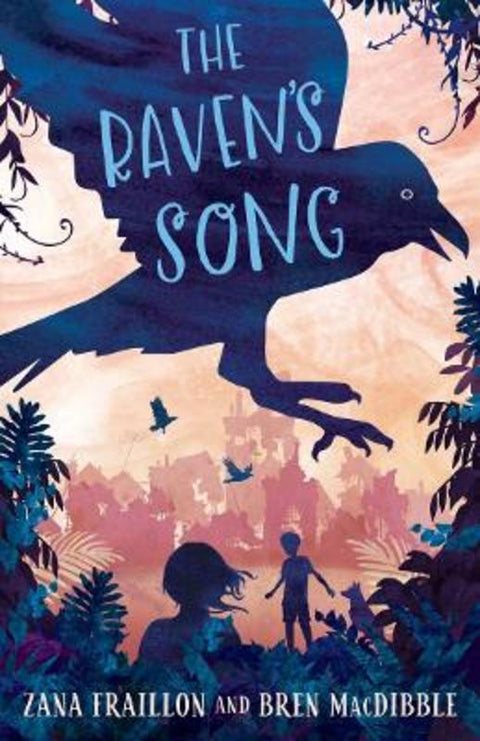 The Raven's Song by Zana Fraillon - 9781761065798