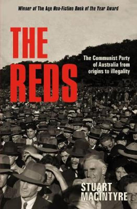 The Reds by Stuart Macintyre - 9781761065965