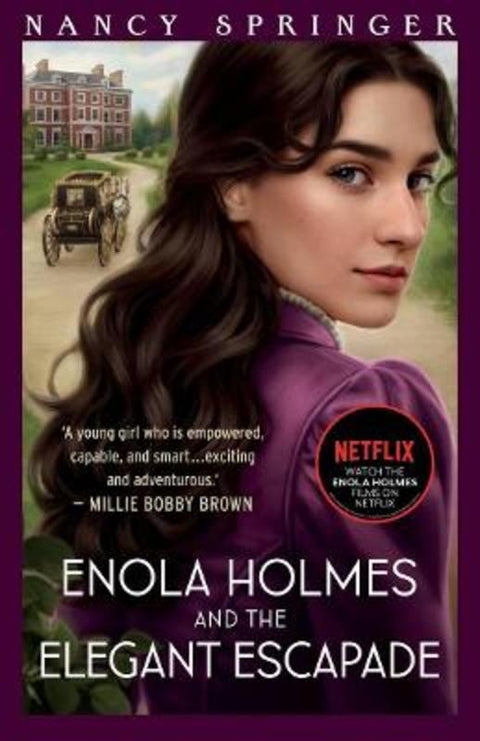 Enola Holmes and the Elegant Escapade: Enola Holmes 8 by Nancy Springer - 9781761066245