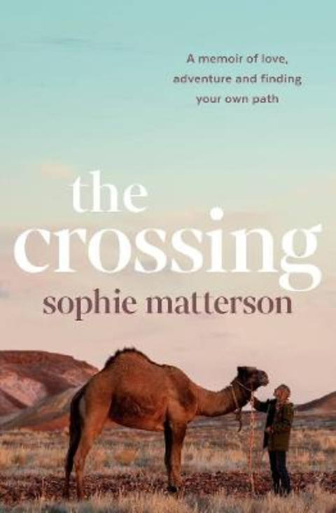 The Crossing by Sophie Matterson - 9781761068829