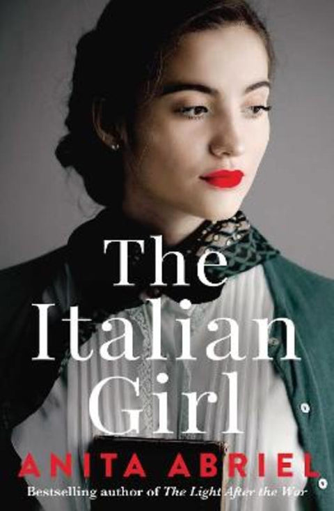 The Italian Girl by Anita Abriel - 9781761101335