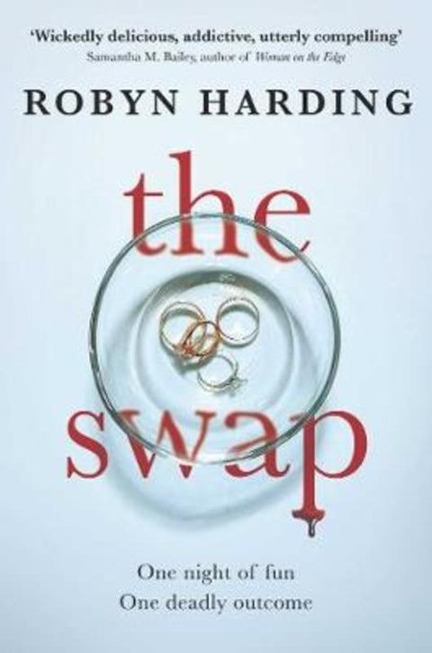 The Swap by Robyn Harding - 9781761102035