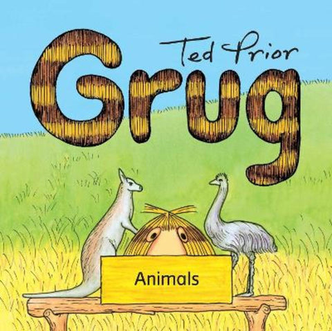 Grug Animals Board Book by Ted Prior - 9781761102455