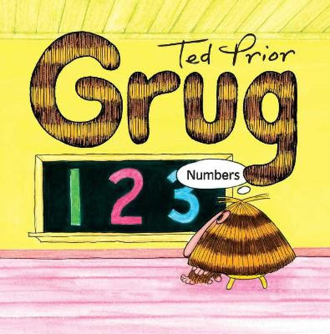 Grug 123 Board Book by Ted Prior - 9781761102479