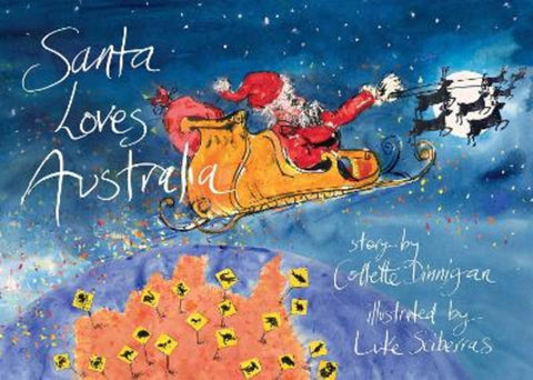 Santa Loves Australia by Collette Dinnigan - 9781761103582
