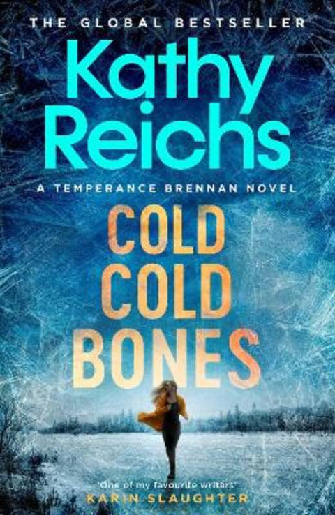 Cold, Cold Bones by Kathy Reichs - 9781761103926