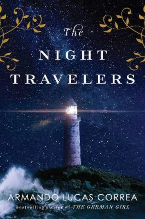 The Night Travelers by Armando Lucas Correa - 9781761104718
