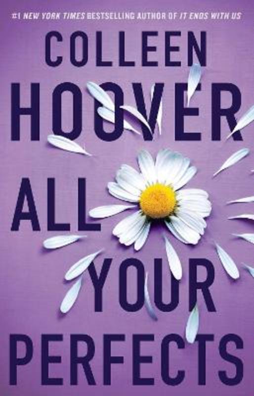 All Your Perfects by Colleen Hoover - 9781761105357