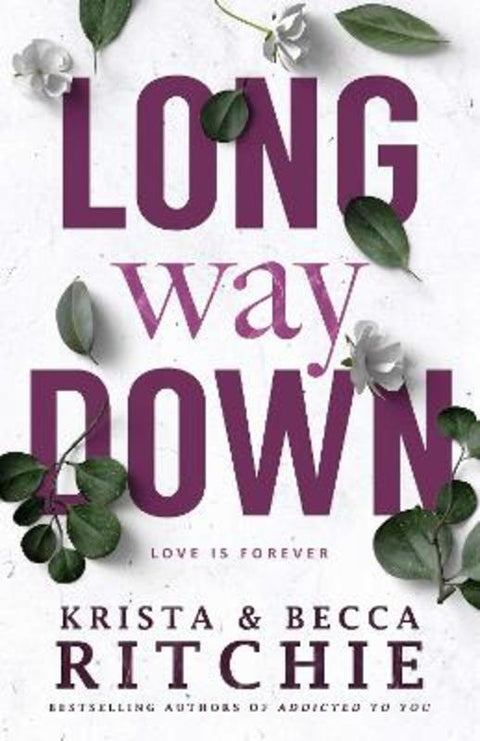 Long Way Down : Volume 4 by Krista Ritchie - 9781761108488