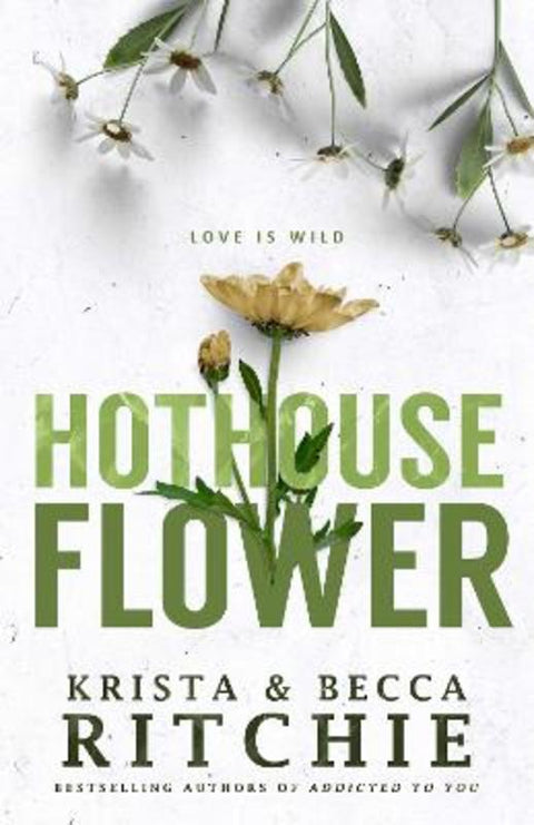 Hothouse Flower by Krista Ritchie - 9781761108532