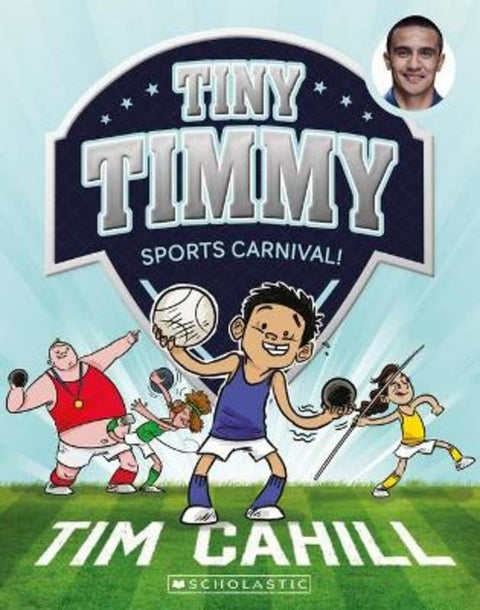 Sports Carnival! (Tiny Timmy #13) by Tim Cahill - 9781761122644