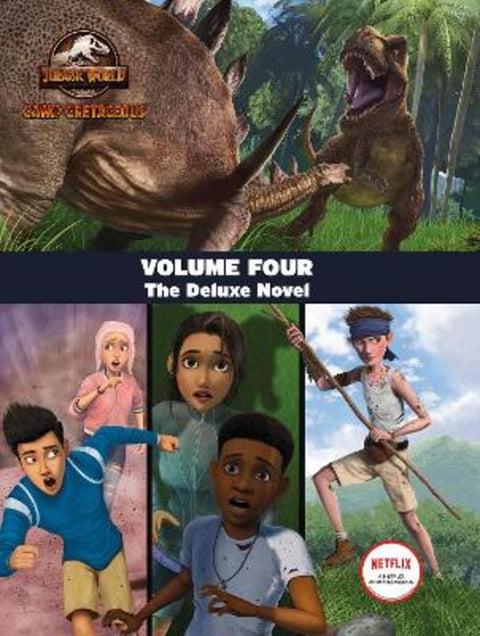 Jurassic World Camp Cretaceous: Volume Four: The Deluxe Junior Novelization (Universal) by Scholastic - 9781761124648