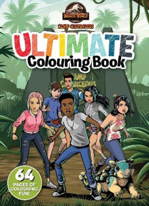 Jurassic World Camp Cretaceous: Ultimate Colouring Book (Universal) - 9781761125959