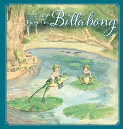 Tales from the Billabong (May Gibbs) by May Gibbs - 9781761127366