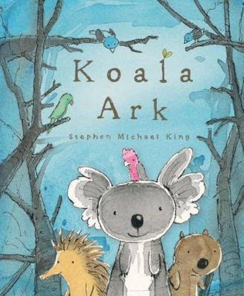Koala Ark by Stephen Michael King - 9781761128257
